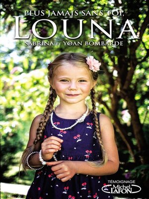 cover image of Plus jamais sans toi, Louna